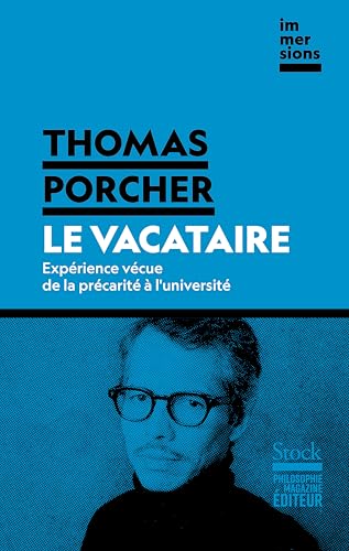 Le vacataire: Expérience vécue de la précarité à l'université (Paperback)