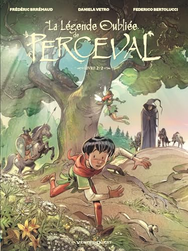 La Légende oubliée de Perceval - Tome 02 (Hardcover)