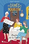 Les Dames de Marlow enquêtent - vol. 4 by Robert Thorogood
