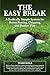 The Easy Break: A Radically Simple System for Better Putting, Chipping, and Bunker Play