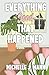 Everything Good That Happened (The Good Ones Series)