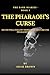 The Dark Diaries Book 8 : The Pharaoh's Curse: Unleashing Paranormal Terrors That Have Waited Millennia for Revenge Against Those Who Disturb Their Rest (The Dark Diaries Series)