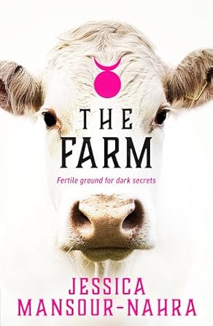The Farm: The eerie, chilling bestseller of Australian Gothic suspense