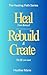 HEAL from BETRAYAL: REBUILD...