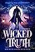 Wicked Truth (Wicked Good Witches)