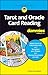Tarot & Oracle Card Reading For Dummies
