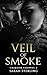 Veil of Smoke