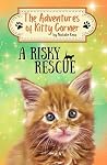 A Risky Rescue