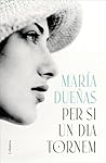 Per si un dia tornem