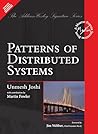 Patterns of Distributed Systems (A Patterns Approach To Designing Distributed System and Solving Common Implementation Problems), 1st Edition by Pearson