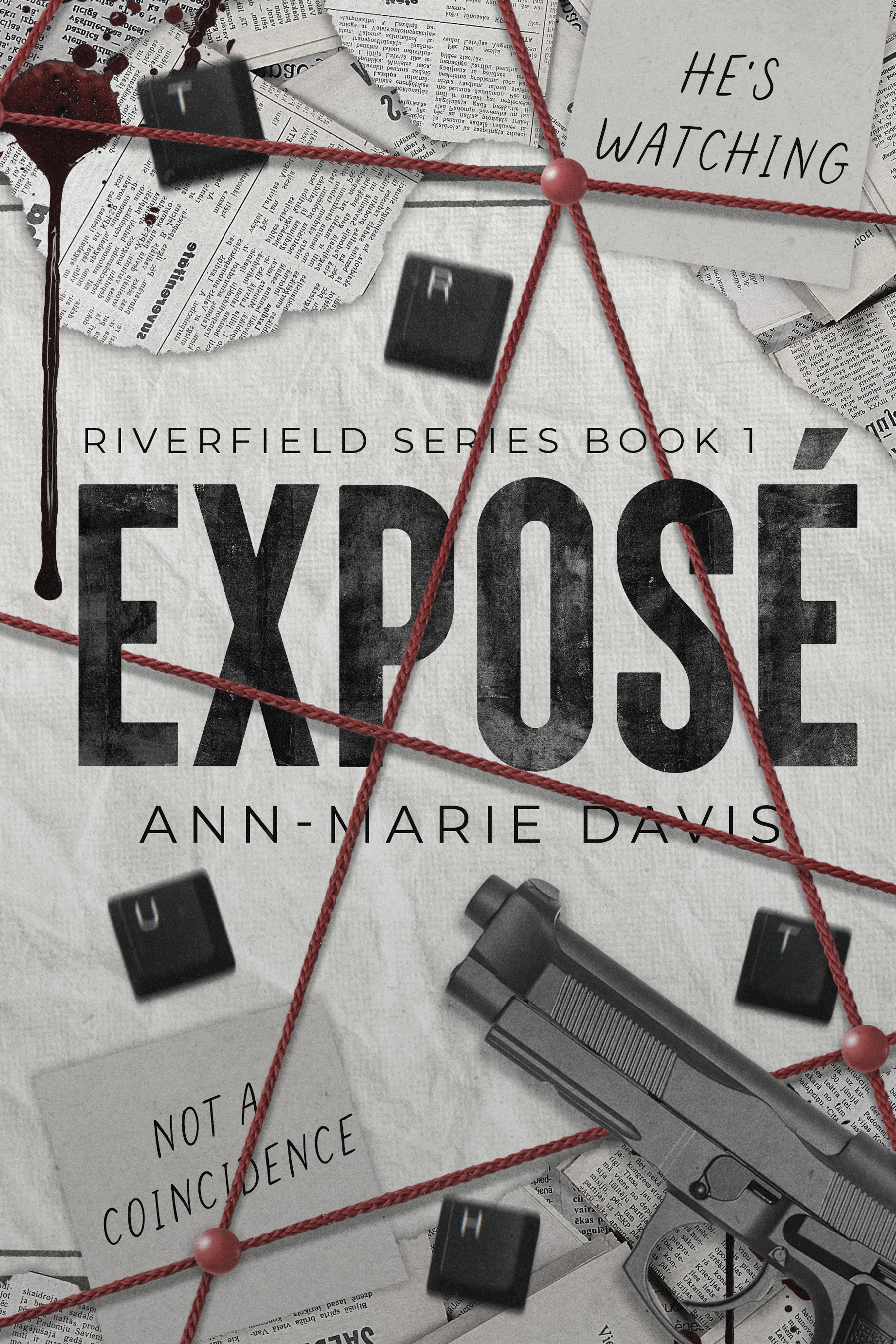 Exposé (Kindle Edition)