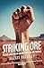 Striking Ore: The Rise and Fall of Union Power in the Pilbara