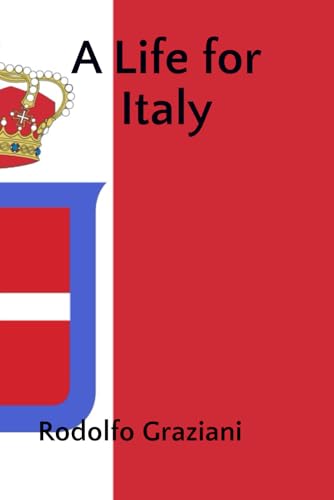 A Life for Italy: I Defended the Fatherland (Paperback)