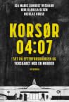 Korsør 04:07: Tæt...