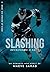 SLASHING: Devastando o amor...