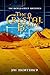 The Crystal Blade: The Worl...