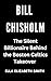 Bill Chisholm: The Silent B...