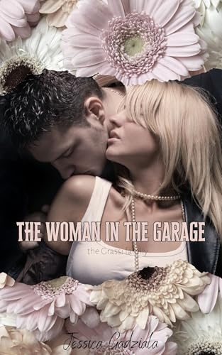 The Woman in the Garage (Grassi Family, #8)