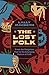 The Lost Folk: From the For...