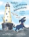 Rocky's Lighthouse Adventure by Deborah Winchell