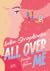 All Over Me