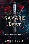 A Savage Debt