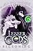 Lesser Gods: Reckoning