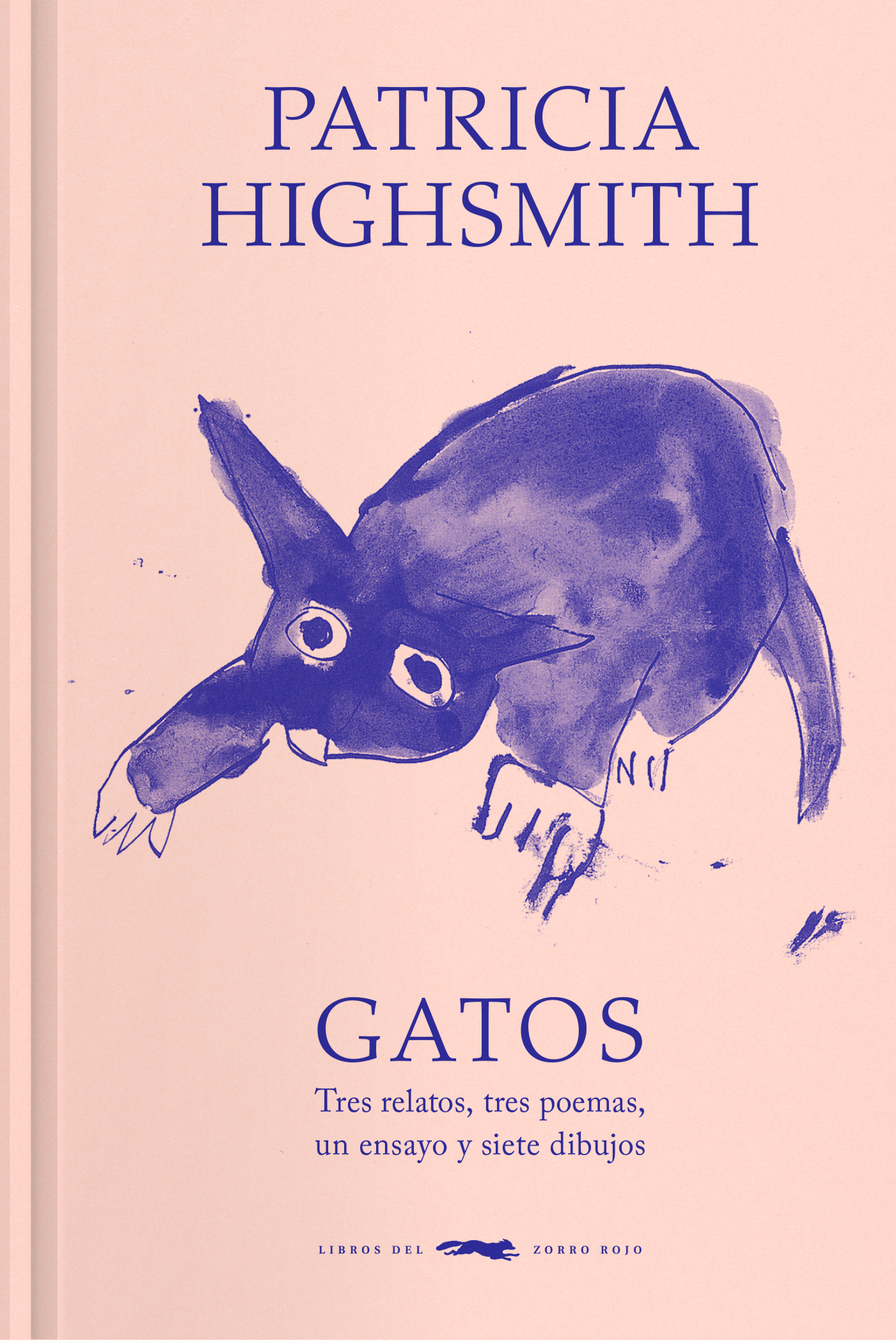 Gatos: Tres relatos, tres poemas, un ensayo y siete dibujos (Hardcover)