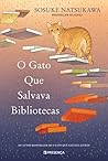 O Gato Que Salvav...