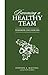 Becoming a Healthy Team: Workbook and Exercises