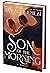 Son of the Morning (Standard Edition): A Steamy Romantasy of Forbidden Love, Heavenly Secrets, and Earthly Desires, Tangled in a Southern Gothic Tale of Angels and Demons
