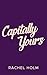 Capitally Yours (Brandt Bro...