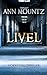 LIVEL: A Psychological Thriller Novel.