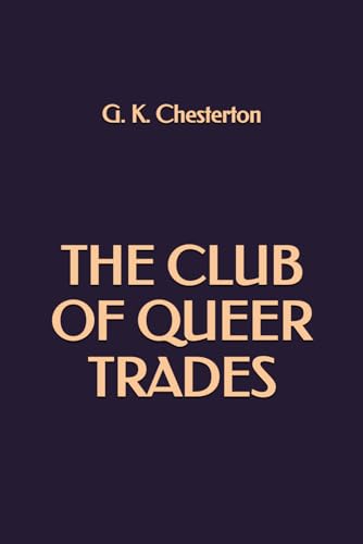 The Club of Queer Trades