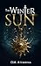 The Winter Sun: An Epic Fan...