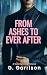 From Ashes to Ever After: A...