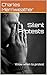 Silent Protests: Know when ...