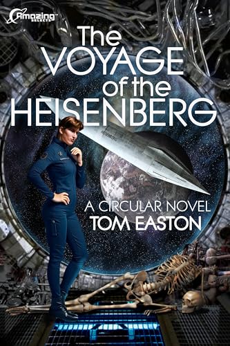The Voyage of the Heisenberg: A Circular Novel (Kindle Edition)