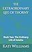 The Extraordinary Life of Thorny by Kati Williams