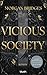 Vicious Society (Obsidian Order #2)