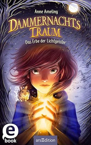 Dämmernachtstraum: Das Erbe der Lichtgeister (German Edition)