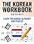 The One and Only Korean Workbook – Learn and Perfect the Hang... by Self-taught KOR