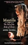 Mantilla: The Vei...