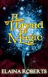 A Thread of Magic