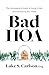 Bad HOA: The Homeowner's Gu...