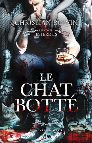 Les Contes Interdits - Le Chat Botté (French Edition)