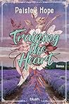 Training The Heart by Paisley Hope