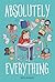 Absolutely Everything by Damian Alexander