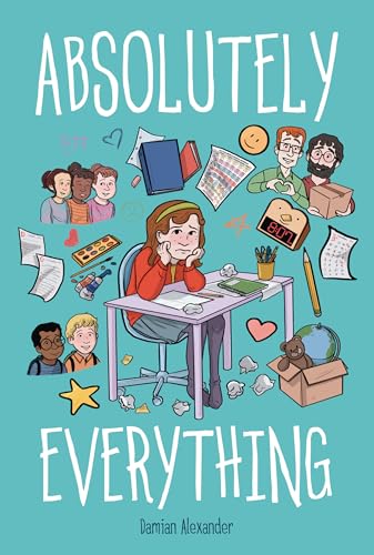 Absolutely Everything: A Graphic Novel (Graphic Universe)