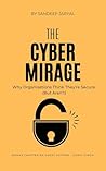 The Cyber Mirage:...
